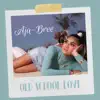 Aja Bree - Old School Love - Single